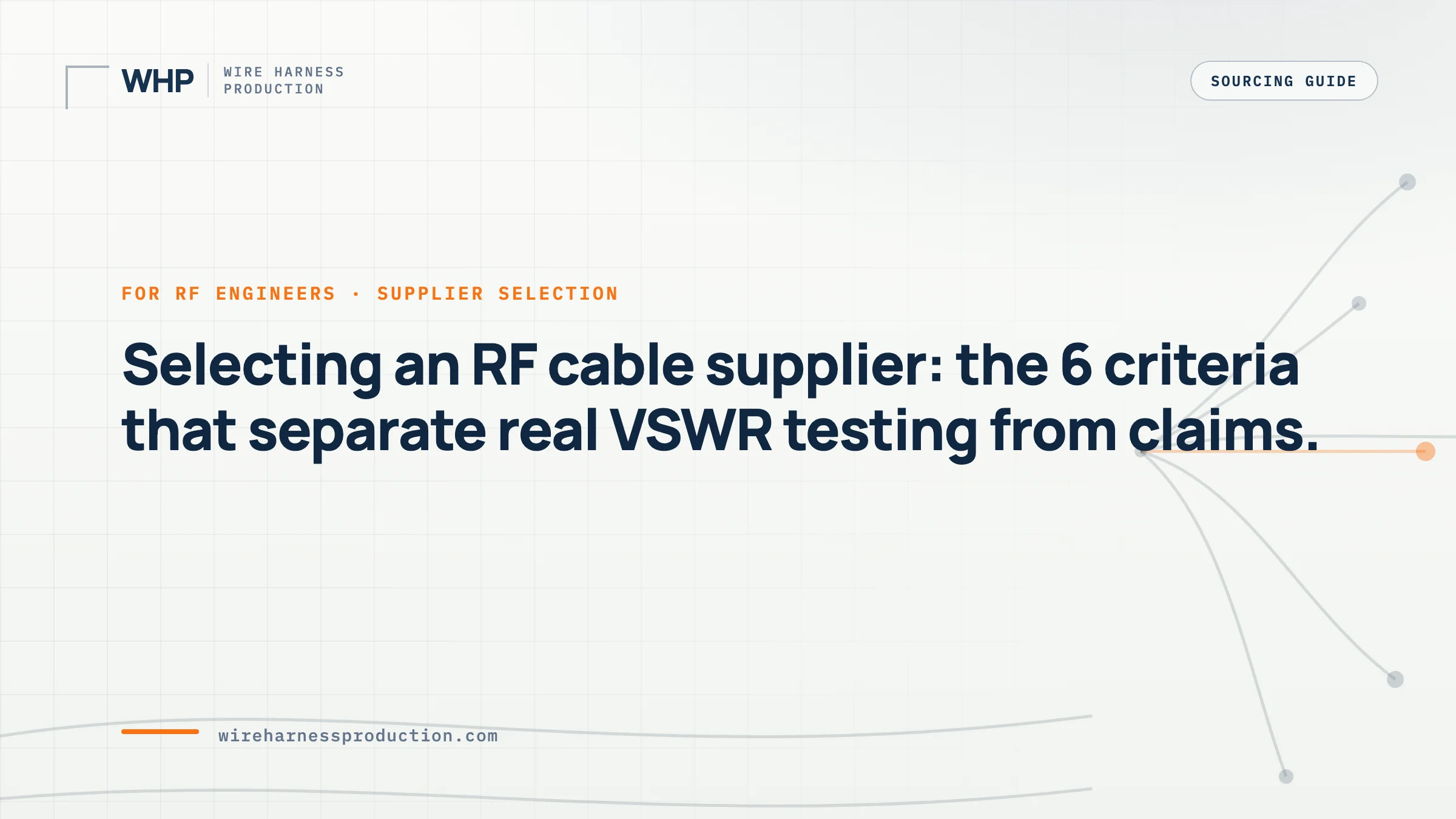 RF Cable Assembly Manufacturers: 6 Critical Selection Criteria