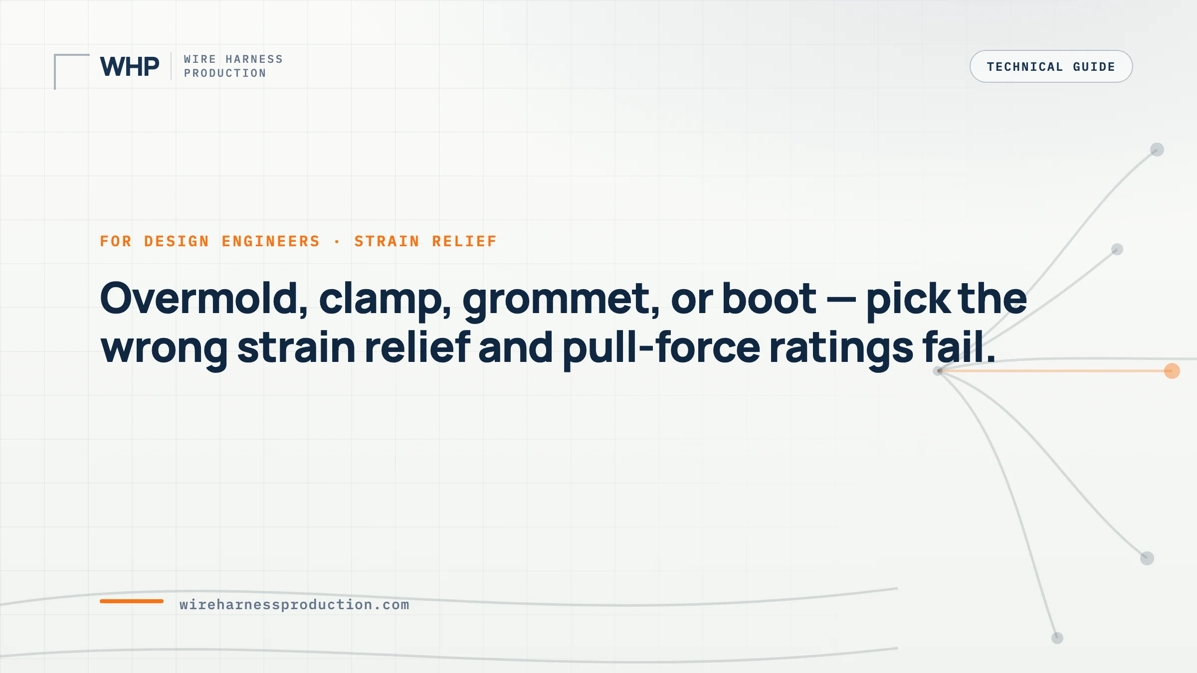 Wire Harness Strain Relief